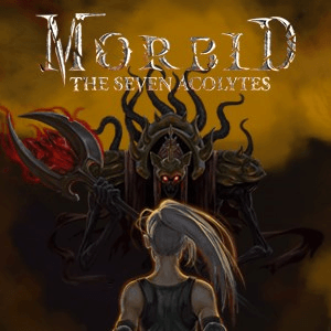 Morbid The Seven Acolytes
