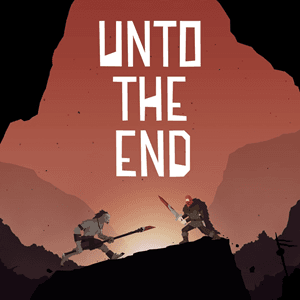 Unto The End