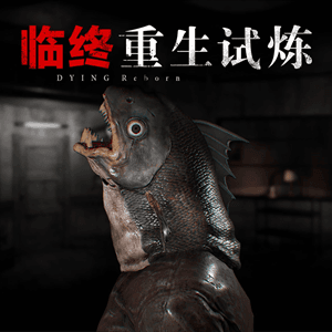 DYING Reborn (Chinese)