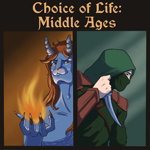 Choice of Life Middle Ages