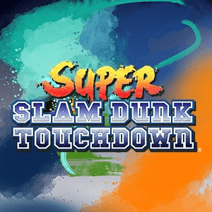 Super Slam Dunk Touchdown
