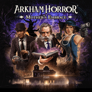 Arkham Horror Mothers Embrace