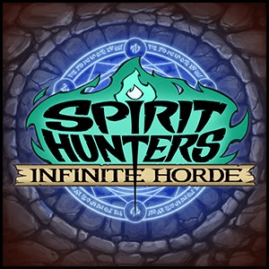 Spirit Hunters Infinite Horde