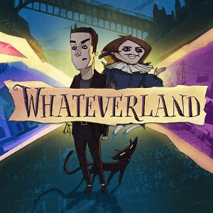 Whateverland