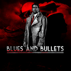 Blues and Bullets