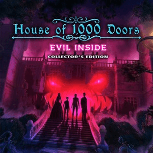 House of 1000 Doors Evil Inside Collector's Edition
