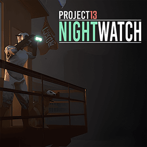 Project 13 Nightwatch