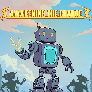 Awakening the Charge (Xbox One)