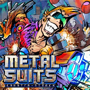 METAL SUITS Counter-attack