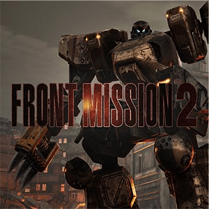 FRONT MISSION 2 Remake